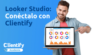 Conecta Looker Studio Clientify